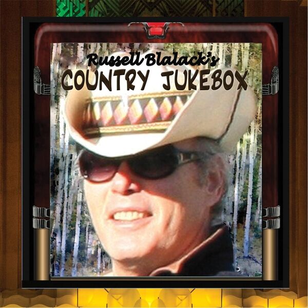 Cover art for Russell Blalack's Country Jukebox